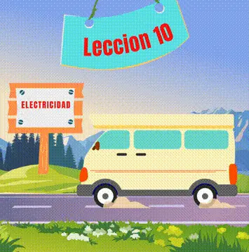 Lección 10 – Electricidad